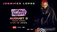 Jennifer Lopez To Perform Live In Yerevan This August As Part Of Her “Up All Night” Tour