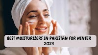 List of Best Moisturizers for Dry Skin in Pakistan