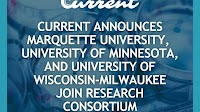Current Announces Marquette University, University of Minnesota, and University of Wisconsin-Milwaukee Join Research Consortium // News Center