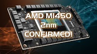 AMD CEO leapfrogs Nvidia – Instinct MI450 uses 2nm silicon