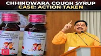 Chhindwara cough syrup case: 3 officials suspended after 3 of 19 samples failed; CM slams congress