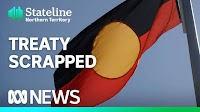 'Saddening': Treaty plans scrapped in the NT, ending seven-year process