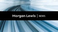 Morgan Lewis Lawyers Named as 2025 BTI Client Service All-Stars