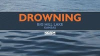 Man drowns at Big Hill Lake in Labette County, investigation underway