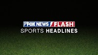 Fox News Flash top sports headlines for August 3