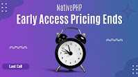Last Call: Early Access for NativePHP Ends This Week