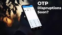 Plea to forbear all online services from OTPs dismissed