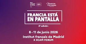 L'Institut français et Unifrance présentent la 5e édition de 'Francia está en pantalla' à Madrid