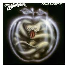 Image result for whitesnake album come an get it