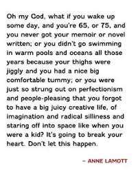 Anne Lamott Quotes on Pinterest | Anne Lamott, Quote and Memoirs via Relatably.com
