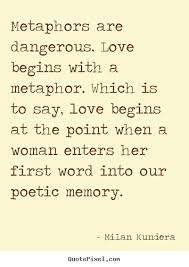 Milan Kundera Quotes On Love. QuotesGram via Relatably.com
