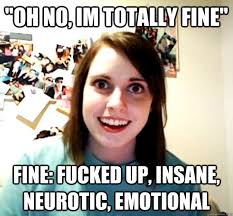 Image result for Im fine meme