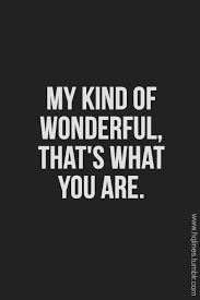 My kind of wonderful | Humorous/Quotes | Pinterest | Ich Liebe ... via Relatably.com