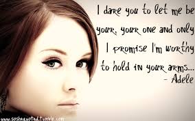 30 Best Adele Quotes | the perfect line via Relatably.com