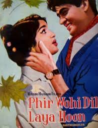 Image result for film (Phir Wohi Dil Laya Hoon)(1963)