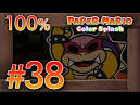 paper mario color splash all bosses no commentary terraria
