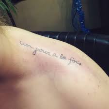 French Tattoo on Pinterest | Xoil Tattoos, Collarbone Quote ... via Relatably.com