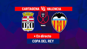 Cartagena - Valencia C. F.