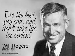 Will Rogers Quotes. QuotesGram via Relatably.com