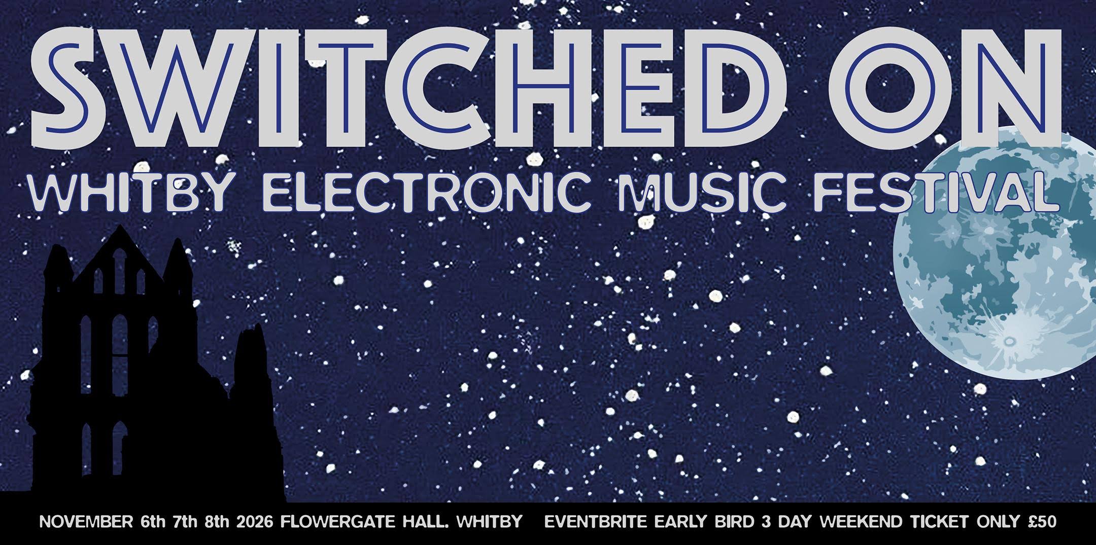 SWITCHED ON in Whitby, United Kingdom