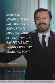 Same-sex marriage is not Gay privilege, it&#39;s equal rights - Ricky ... via Relatably.com