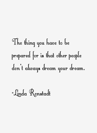 Quotes by Linda Ronstadt @ Like Success via Relatably.com