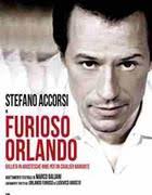 L&#39;Orlando Furioso secondo Baliani è una ballata sull&#39;amore non corrisposto, Servillo legge Napoli, nei Teatri di ... - Furioso%2520Orlando--140x180