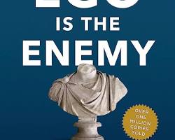 Ego Is the Enemy book cover