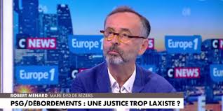 Violences en marge de la victoire du PSG : «Il ne faut pas changer la loi, il faut construire des places de prison», appelle Robert Ménard
