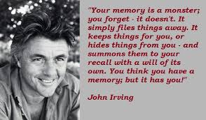 John Irving&#39;s quotes, famous and not much - QuotationOf . COM via Relatably.com