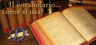 IL VOCABOLARIO