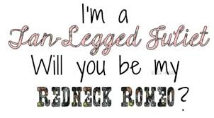 country quotes | Tumblr | country girl | Pinterest | Redneck Romeo ... via Relatably.com