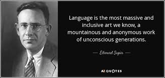 TOP 25 QUOTES BY EDWARD SAPIR | A-Z Quotes via Relatably.com