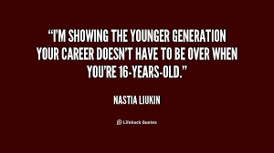 Younger Generation Quotes. QuotesGram via Relatably.com