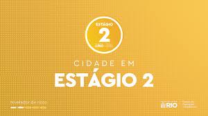 Município do Rio de Janeiro entrou em Estágio 2 às 19h desta terça-feira, dia 4 de agosto de 2026