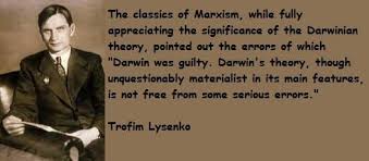 Trofim Lysenko&#39;s quotes, famous and not much - QuotationOf . COM via Relatably.com