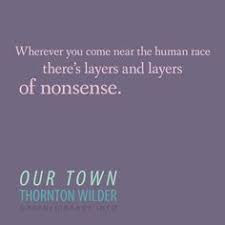 Our town on Pinterest | Plays, Moonlight and Good Advice via Relatably.com