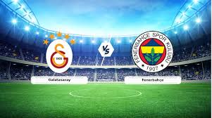 galatasaray – fenerbahçe