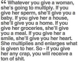 whatever you give a woman, she&#39;s going to multiply | Quotes and ... via Relatably.com