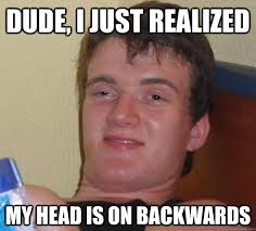 Image result for head on backwards