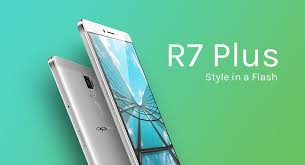 Hasil gambar untuk oppo r7 plus