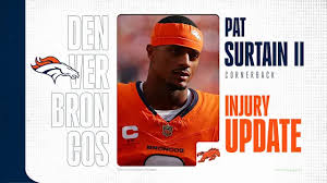 Pat Surtain Injury Update: Recovery Timeline and Impact on Broncos