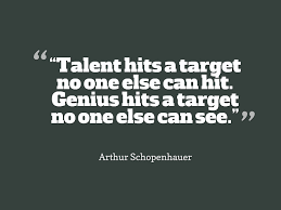 Arthur Schopenhauer Quote About Talent and Genius - Awesome Quotes ... via Relatably.com