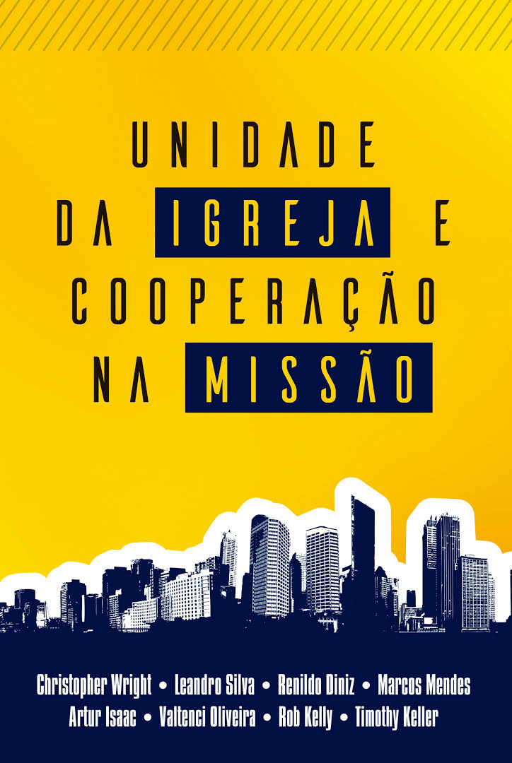 Unidade da Igreja e Cooperao na Misso