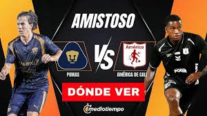 Pumas vs. América de Cali EN VIVO: ¿A qué hora y dónde VER partido amistoso rumbo al Apertura 2026?
