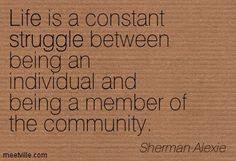 Writer: Sherman Alexie on Pinterest | Diaries, Family quotes and ... via Relatably.com