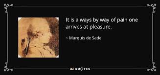 TOP 25 QUOTES BY MARQUIS DE SADE (of 152) | A-Z Quotes via Relatably.com