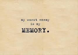 Bad Memories Quotes. QuotesGram via Relatably.com