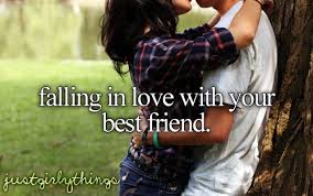 falling in love with your best friend | just girly things ... via Relatably.com