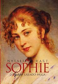 Natalie Scharf: Sophie, Sissi lázadó húga - sophie